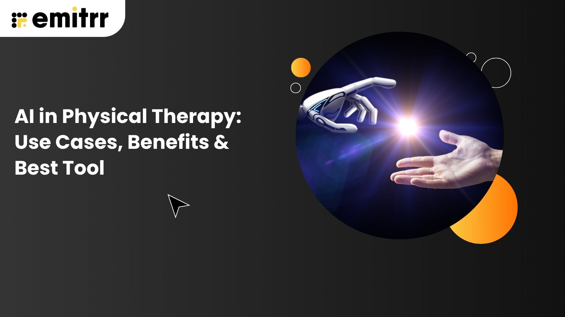 AI in Physical Therapy: Use Cases, Benefits & Best Tool
