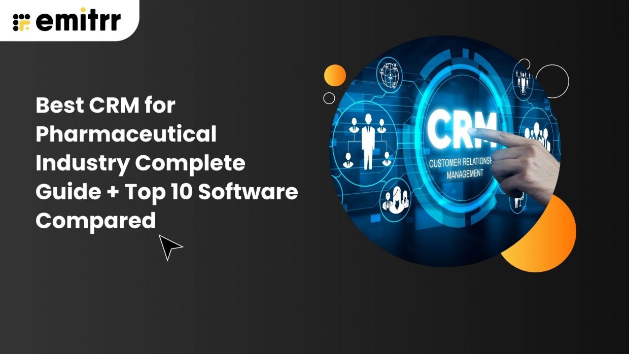 Best CRM for Pharmaceutical Industry Complete Guide + Top 10 Software ...