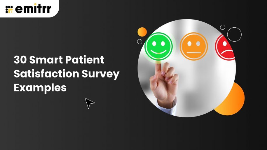 30 Smart Patient Satisfaction Survey Examples