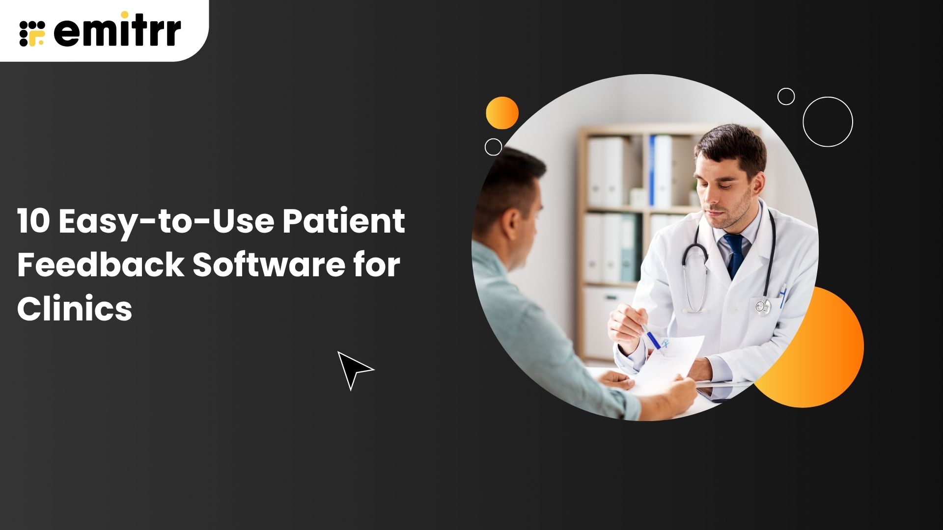 10 Easy-to-Use Patient Feedback Software for Clinics