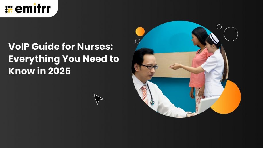 VoIP Guide for Nurses: Everything You Need to Know in 2025