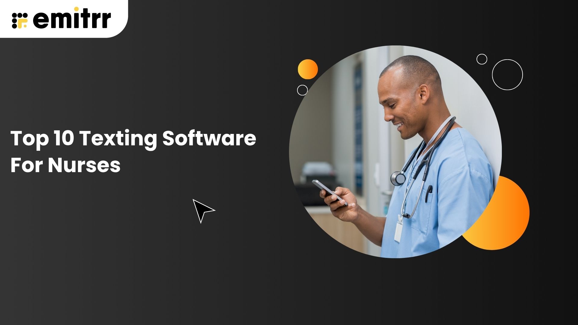 Top 10 Texting Software For Nurses
