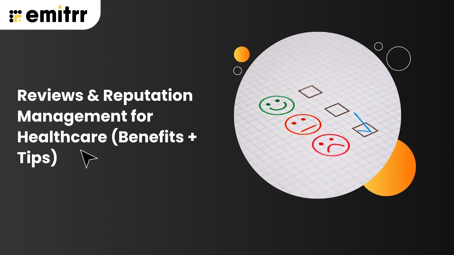 Reviews & Reputation Management for Healthcare (Benefits + Tips)