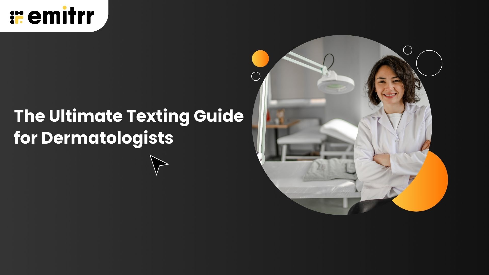The Ultimate Texting Guide for Dermatologists