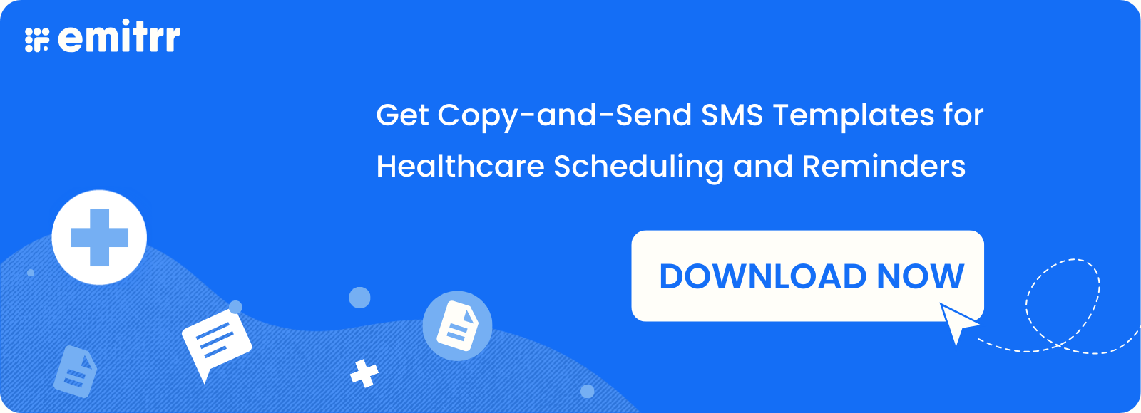 Get SMS Templates for Healthcare Scheduling and Reminders