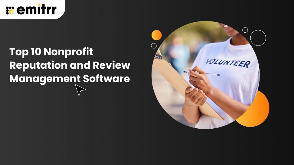 Top 10 Nonprofit Reputation and Review Management Software