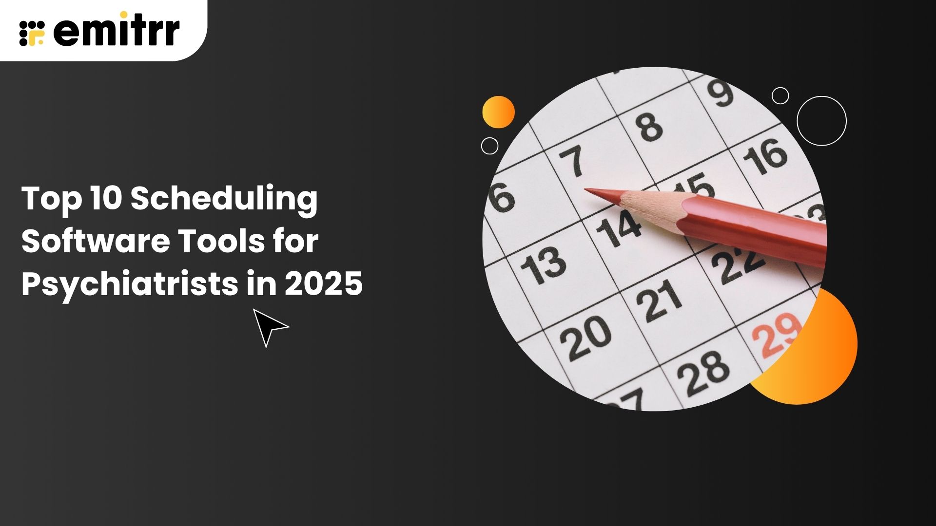 Top 10 Scheduling Software Tools for Psychiatrists in 2025