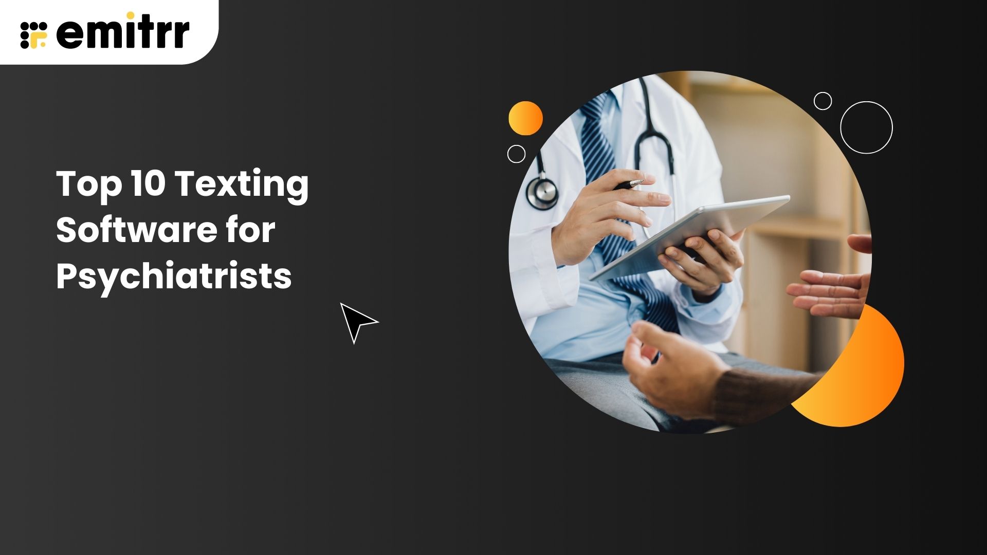 Texting Software for Psychiatrists