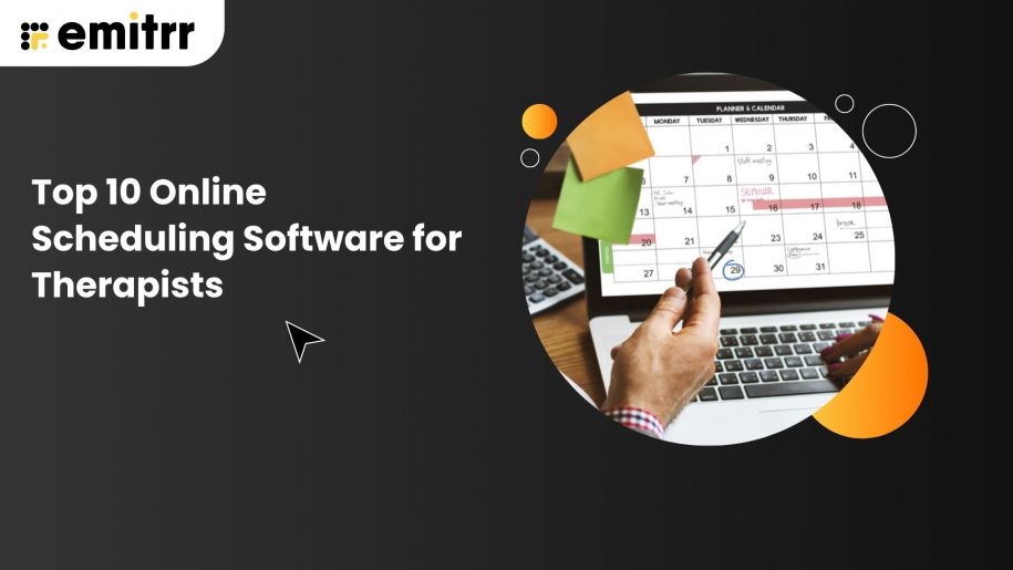 Top 10 Online Scheduling Software for Therapists