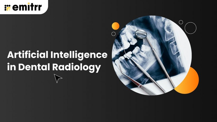 Artificial Intelligence in Dental Radiology