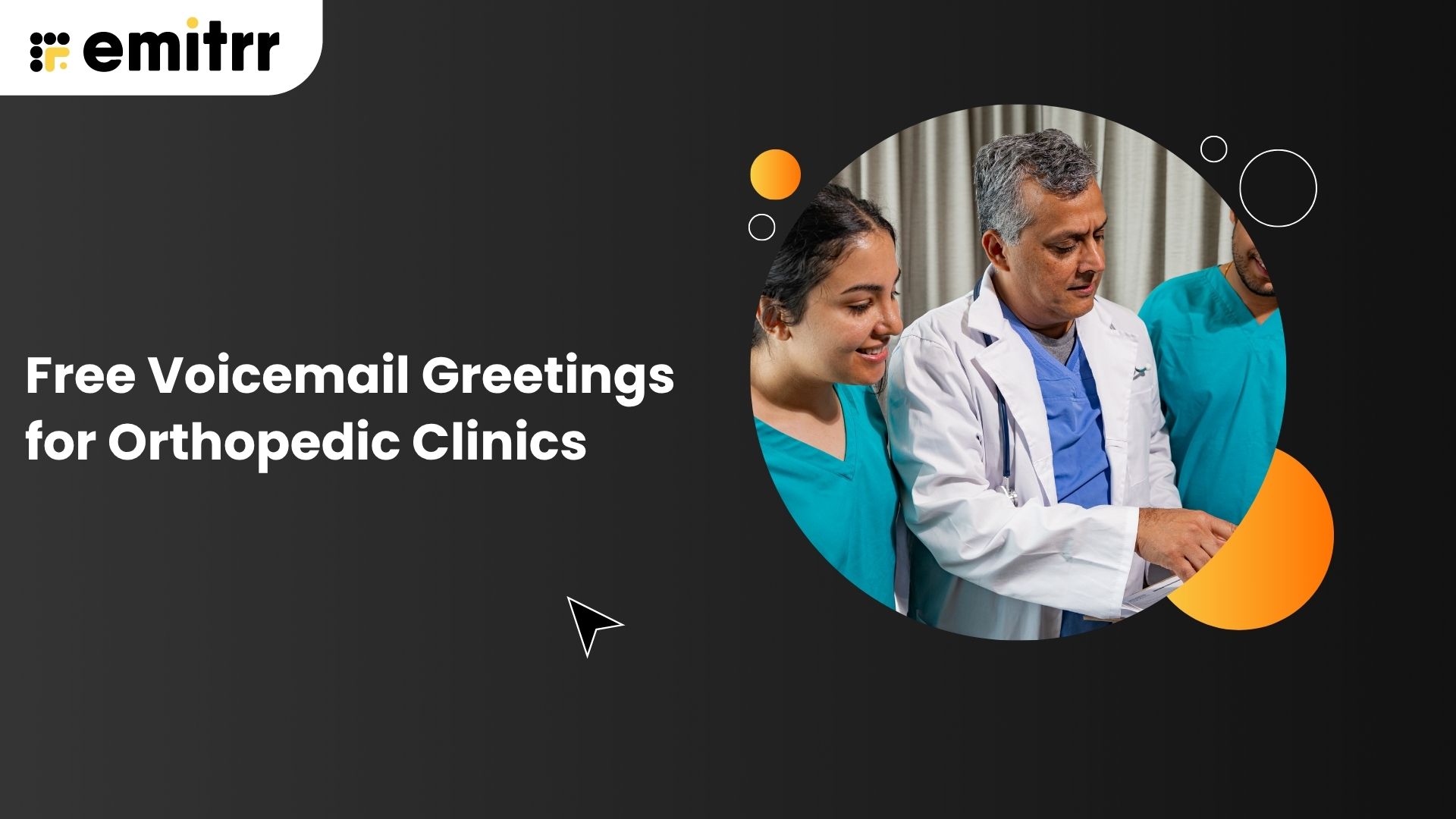 Free Voicemail Greetings for Orthopedic Clinics