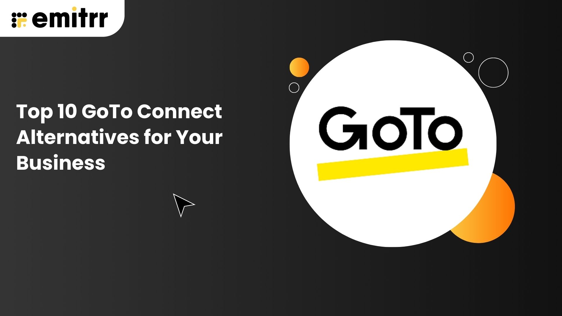 Top 10 GoTo Connect Alternatives for Your Business
