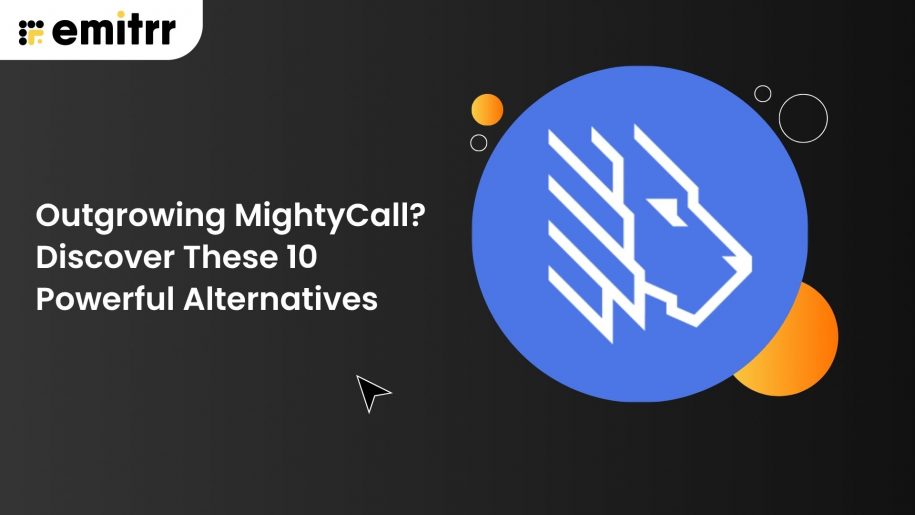 Outgrowing MightyCall? Discover These 10 Powerful Alternatives