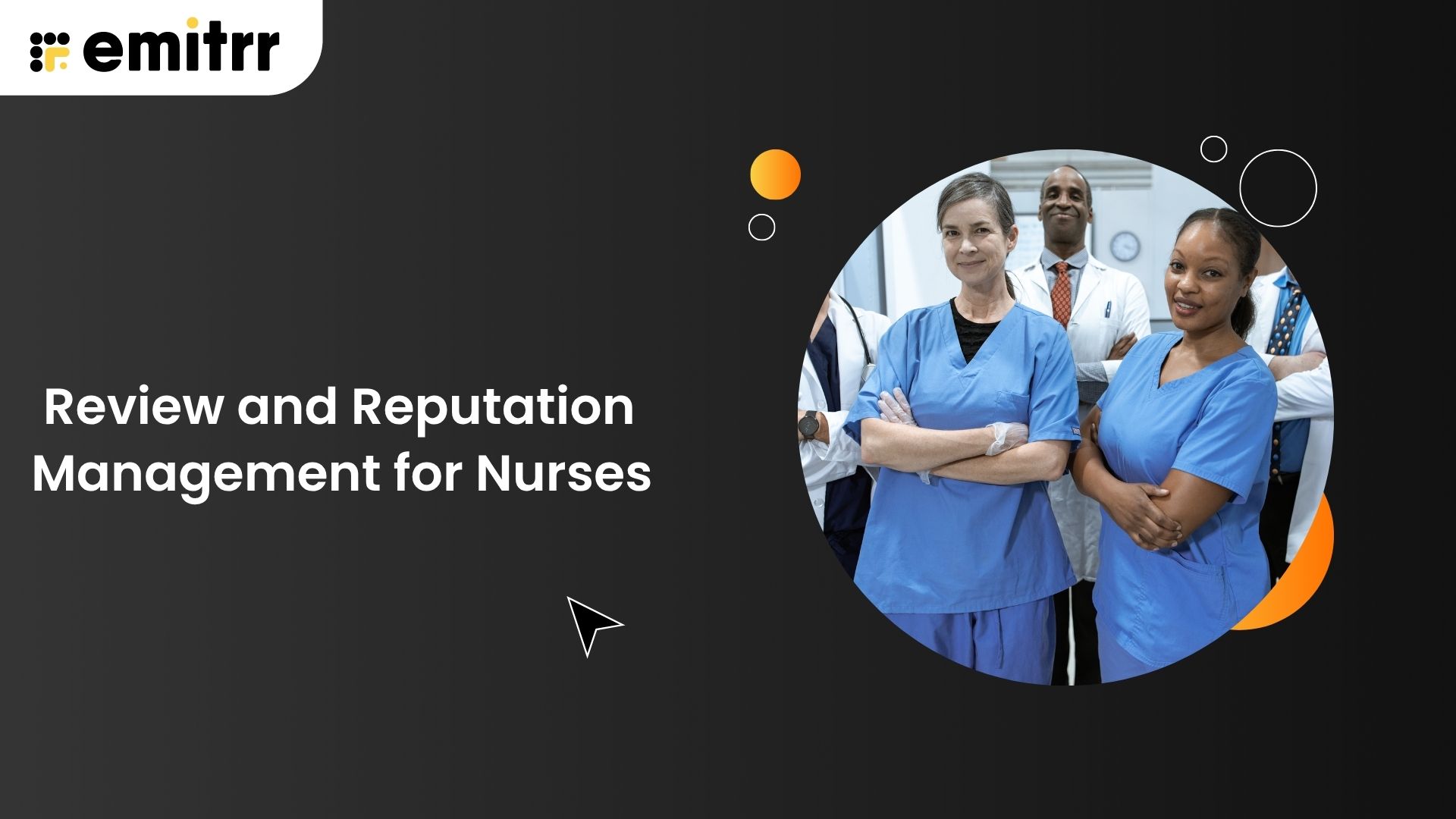 Review and Reputation Management for Nurses