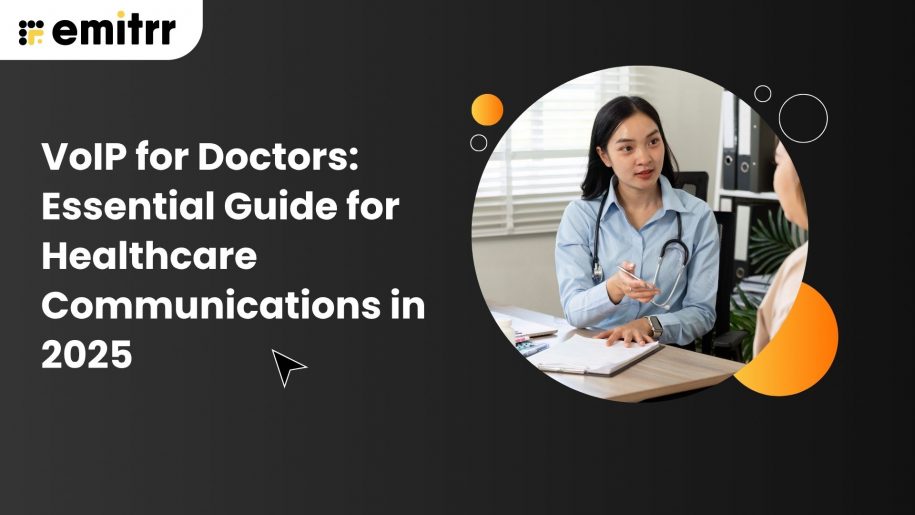VoIP for Doctors: Essential Guide for Healthcare Communications in 2025