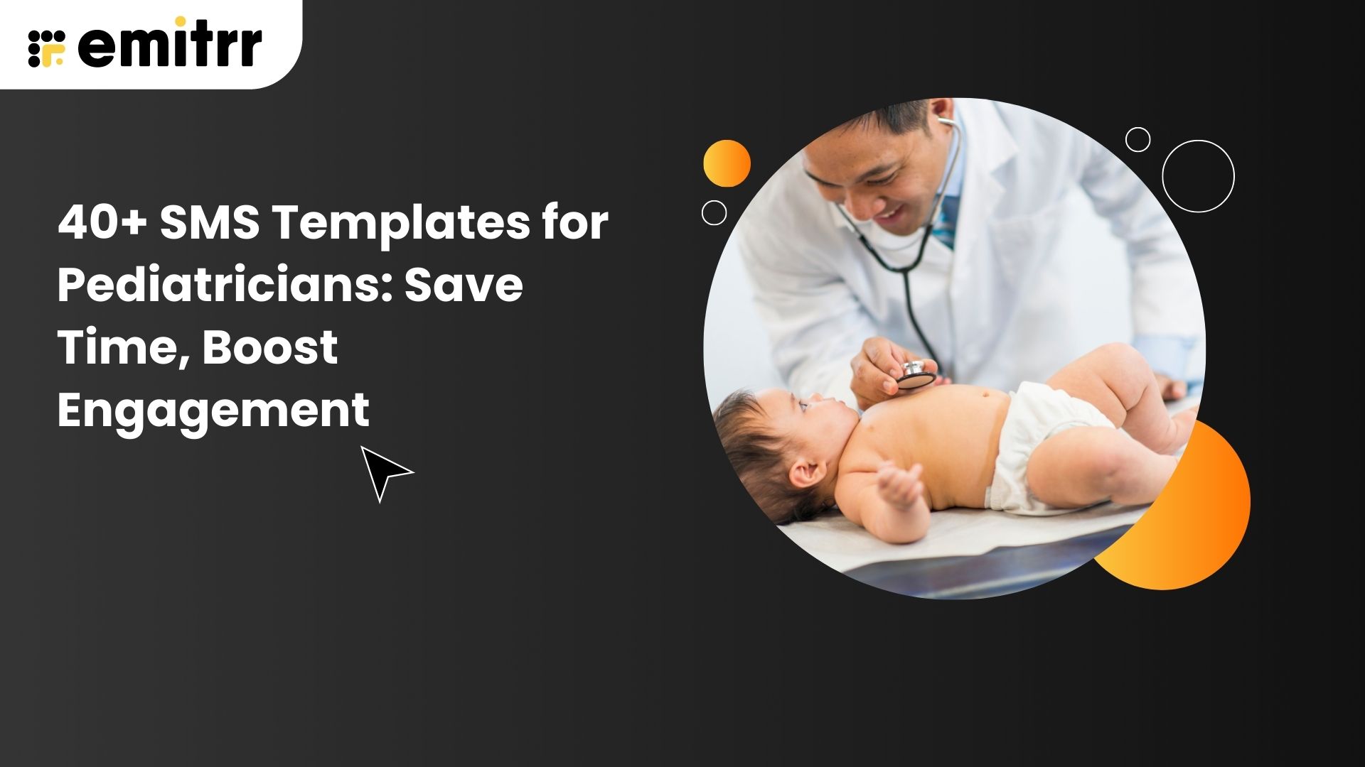 40+ SMS Templates for Pediatricians: Save Time, Boost Engagement