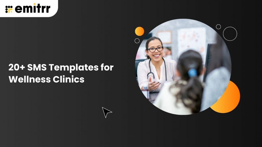 20+ SMS Templates for Wellness Clinics