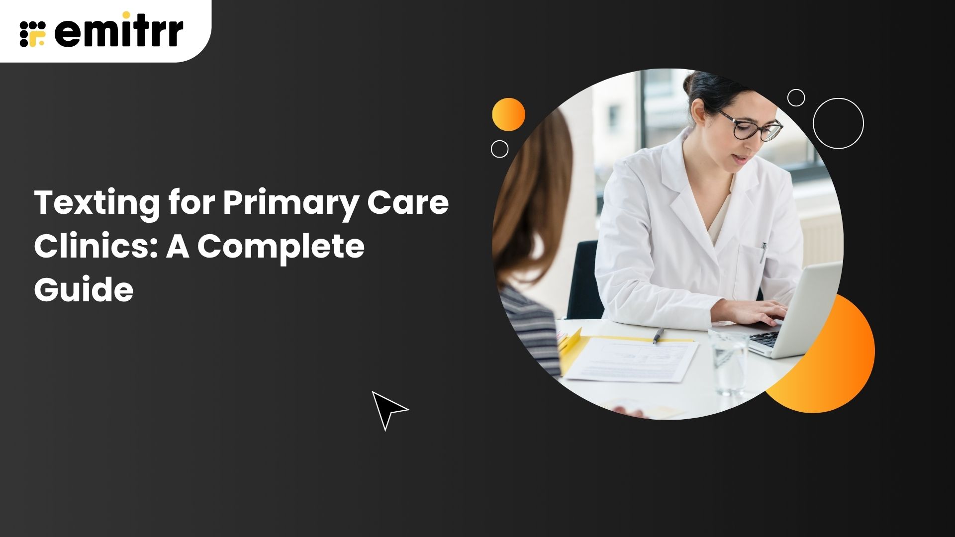 Texting for Primary Care Clinics: A Complete Guide