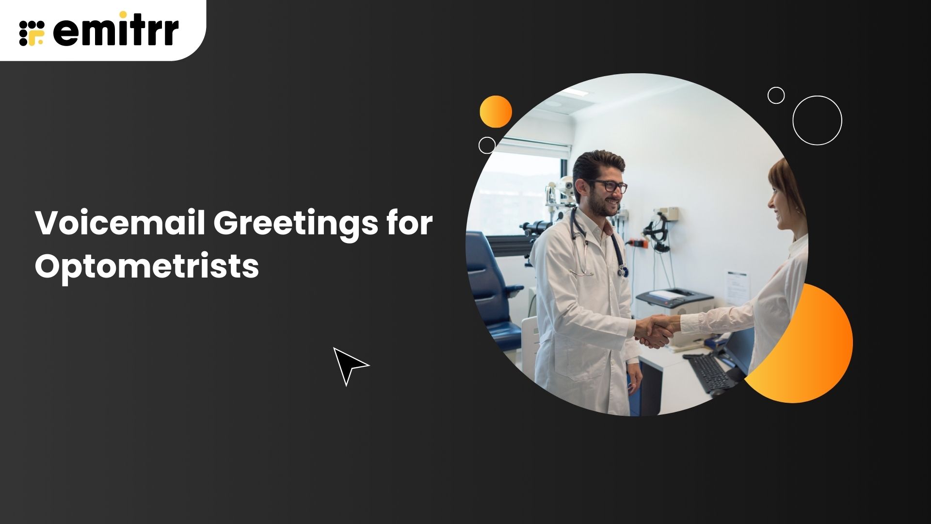 Voicemail Greetings for Optometrists