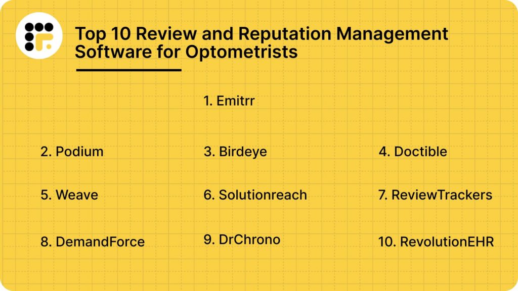 Top 10 Review and Reputation Management Software for Optometrists