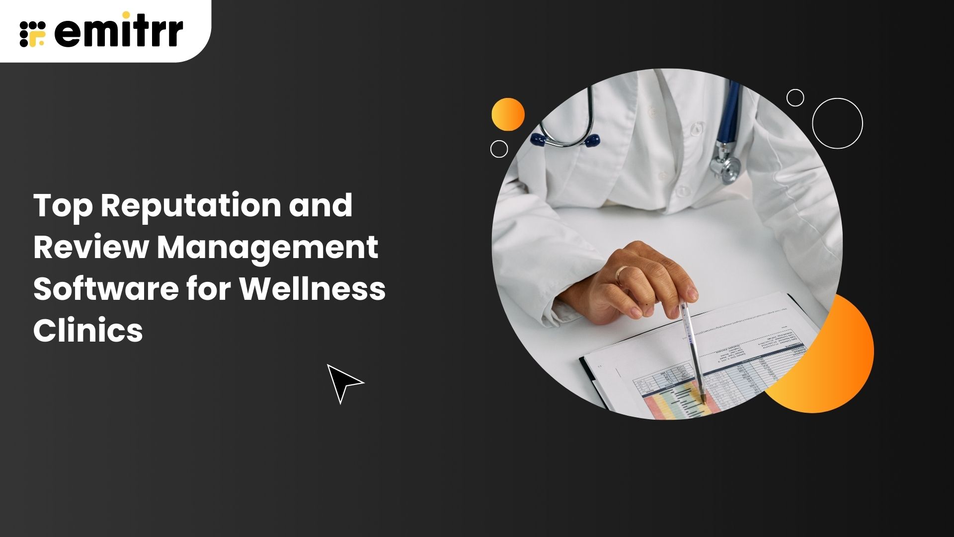 Top Reputation and Review Management Software for Wellness Clinics