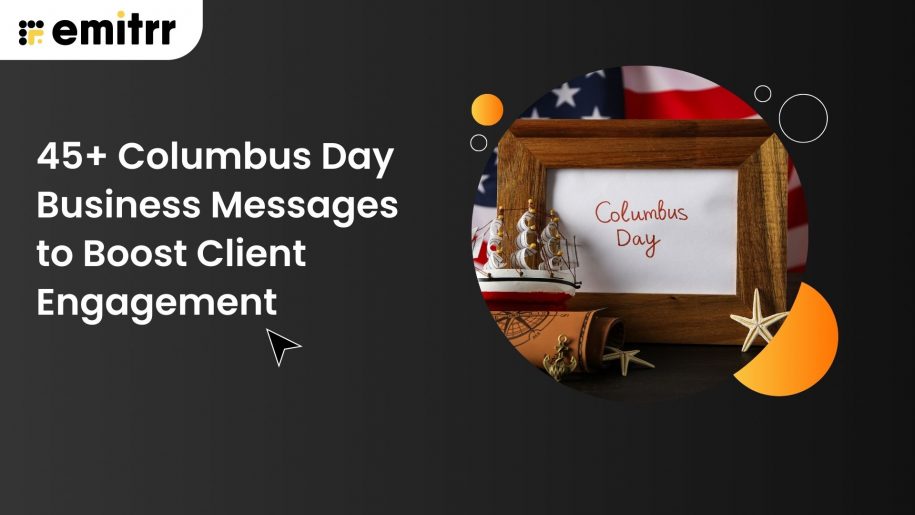 45+ Columbus Day Business Messages to Boost Client Engagement