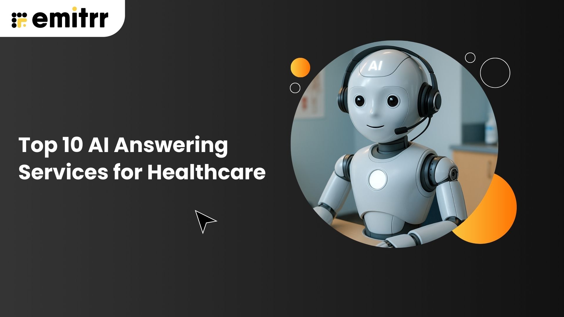 Top 10 AI Answering Services for Healthcare