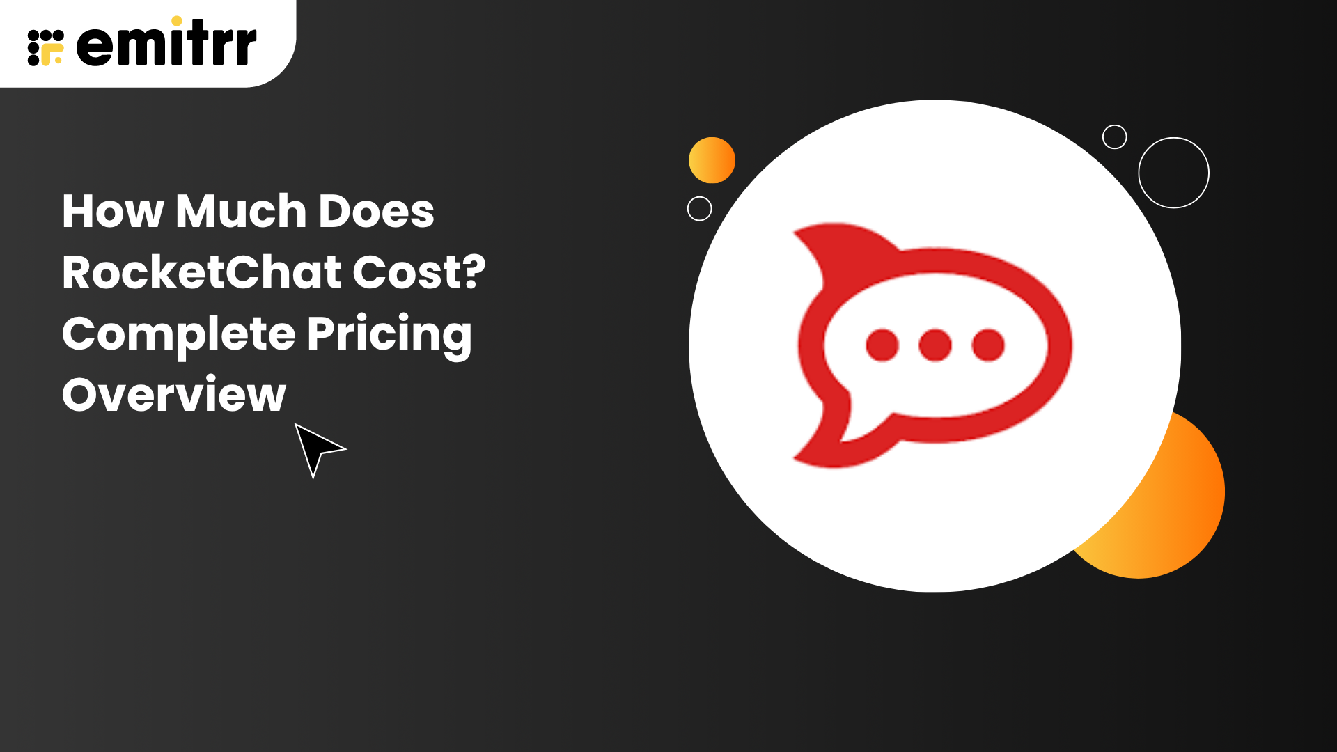 How Much Does RocketChat Cost Complete Pricing Overview