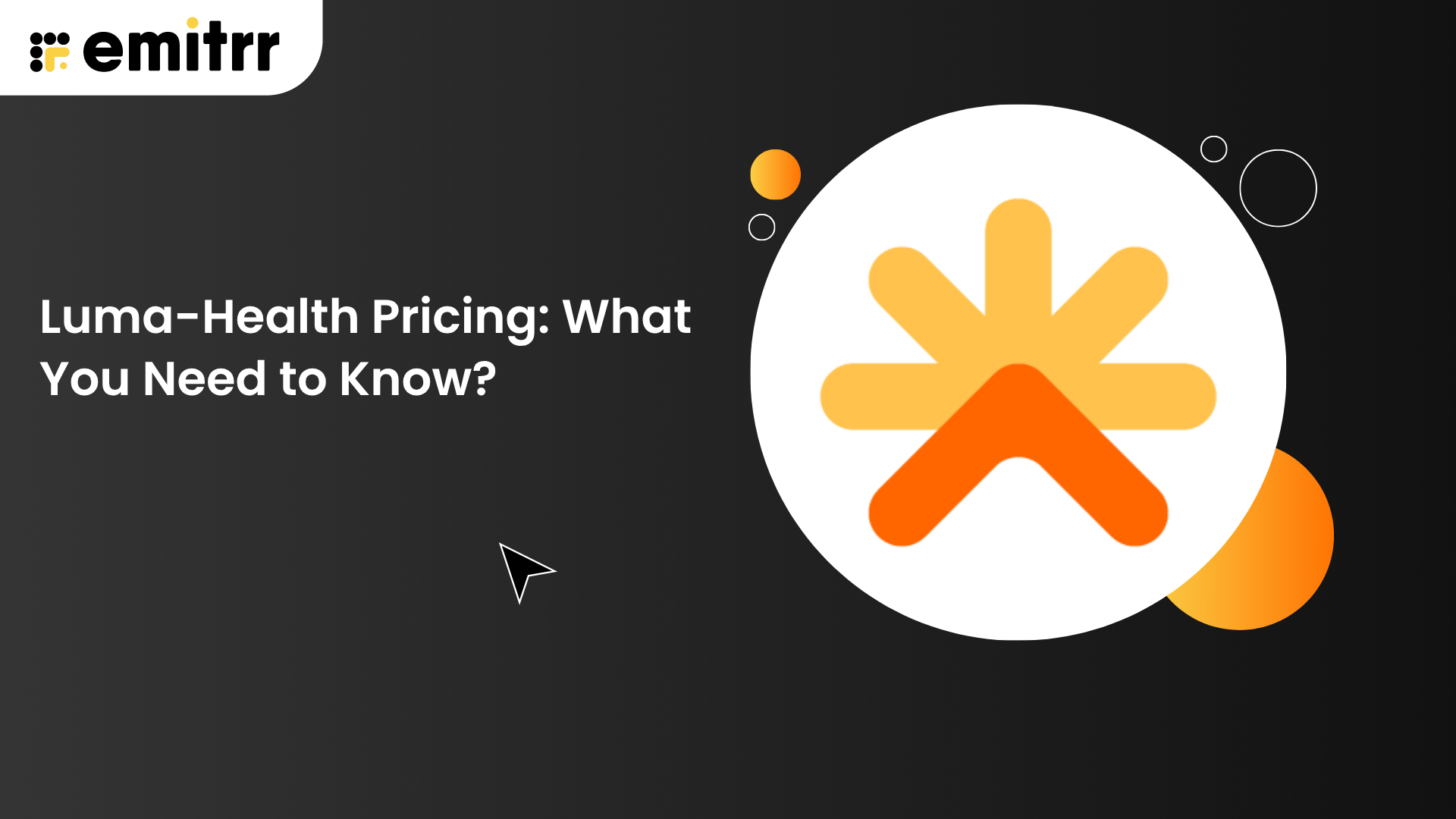 Luma-Health Pricing What You Need to Know.