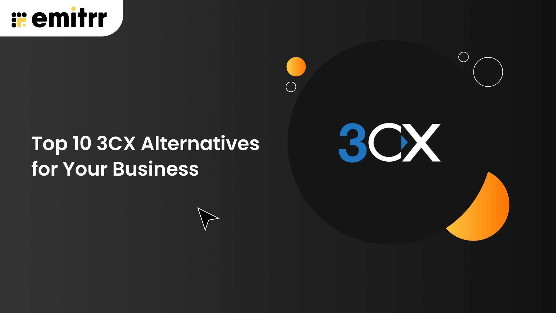 Top 10 3CX Alternatives for Your Business