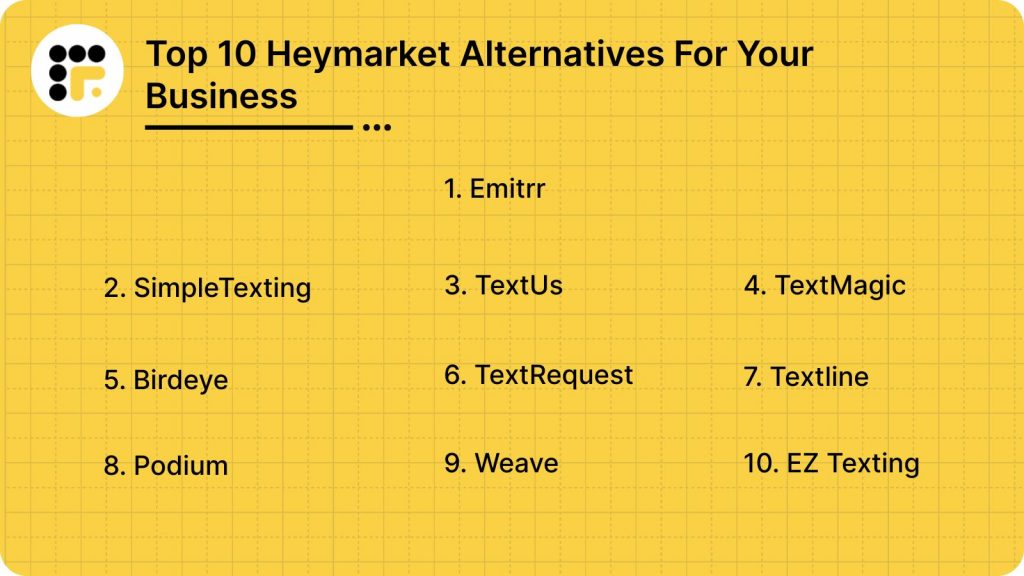 Top 10 Heymarket Alternatives For Your Business