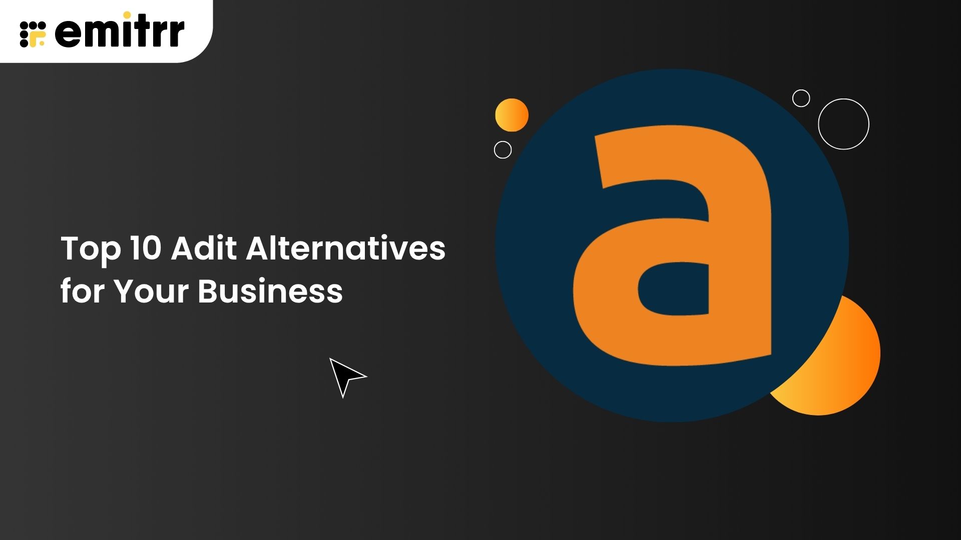 Top 10 Adit Alternatives for Your Business