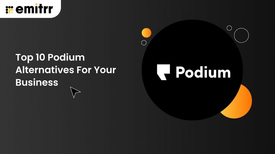 Top 10 Podium Alternatives For Your Business