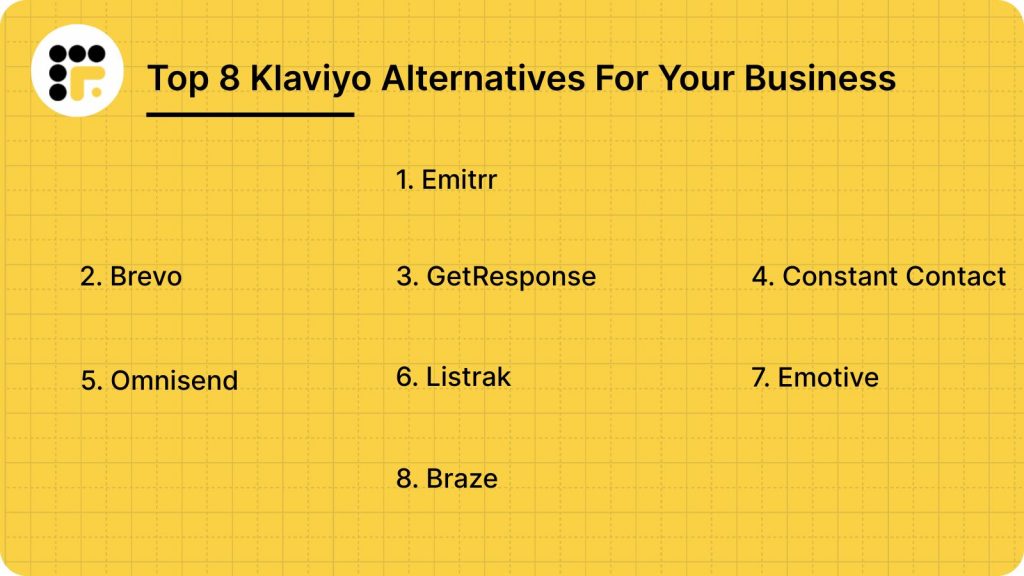 Top 8 Klaviyo Alternatives For Your Business