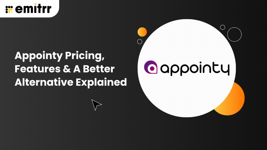 Appointy Pricing, Features & A Better Alternative Explained