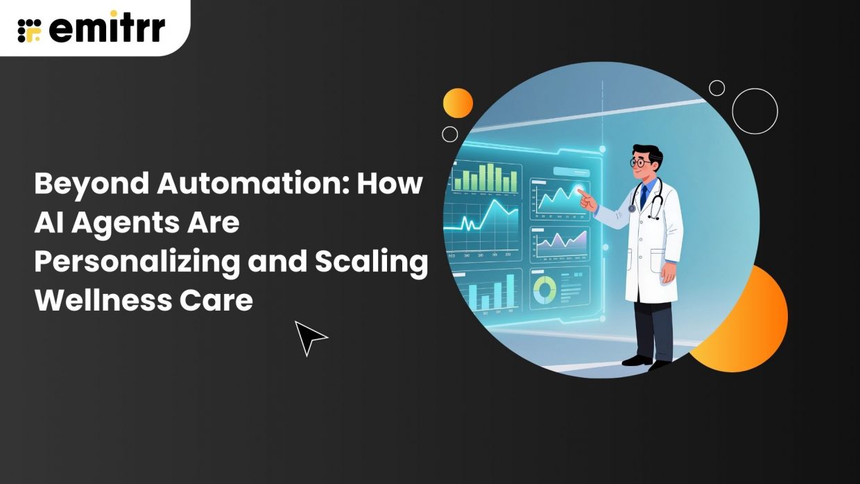 Beyond Automation: How AI Agents Are Personalizing and Scaling Wellness ...