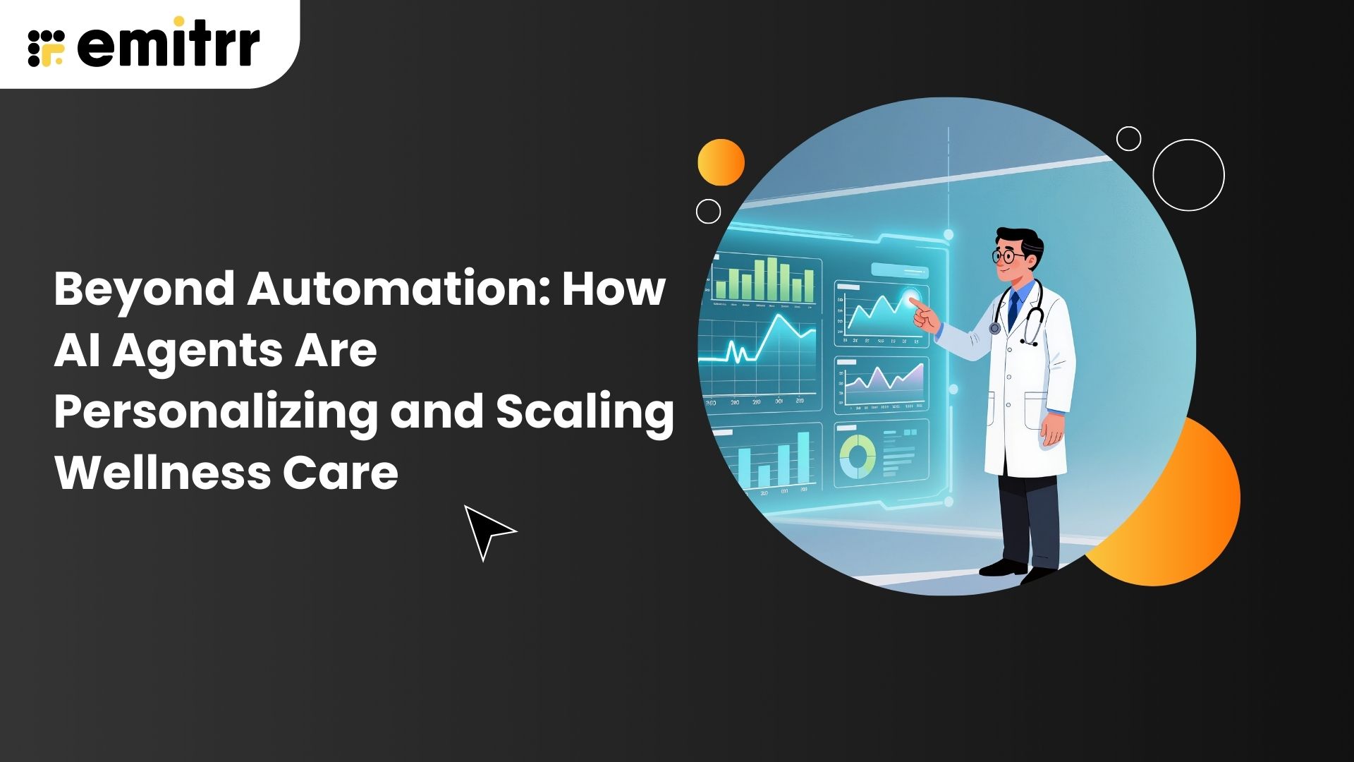 Beyond Automation: How AI Agents Are Personalizing and Scaling Wellness Care