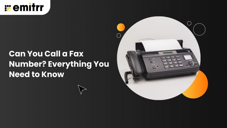Can You Call a Fax Number? Everything You Need to Know