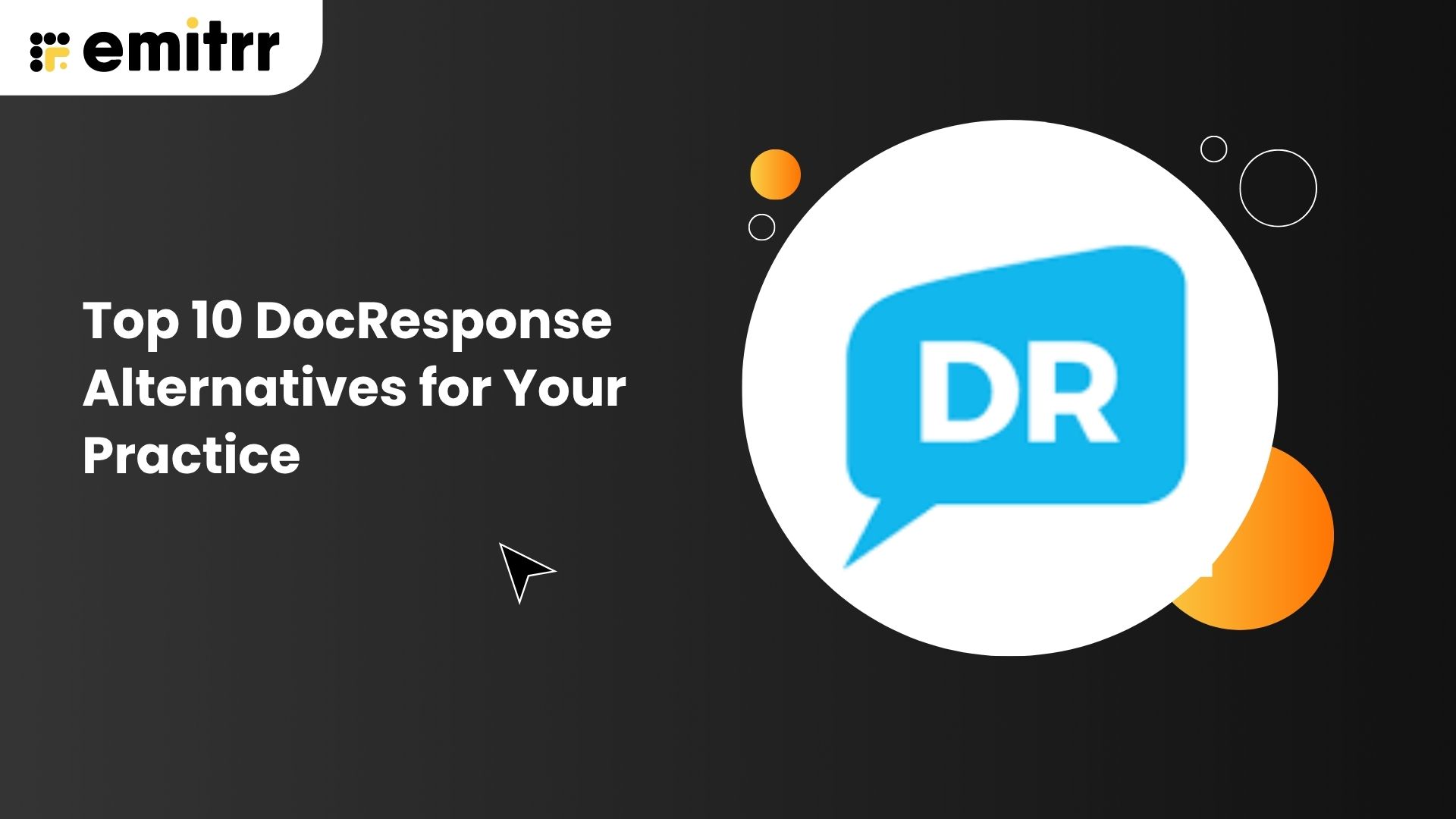 Top 10 DocResponse Alternatives for Your Practice