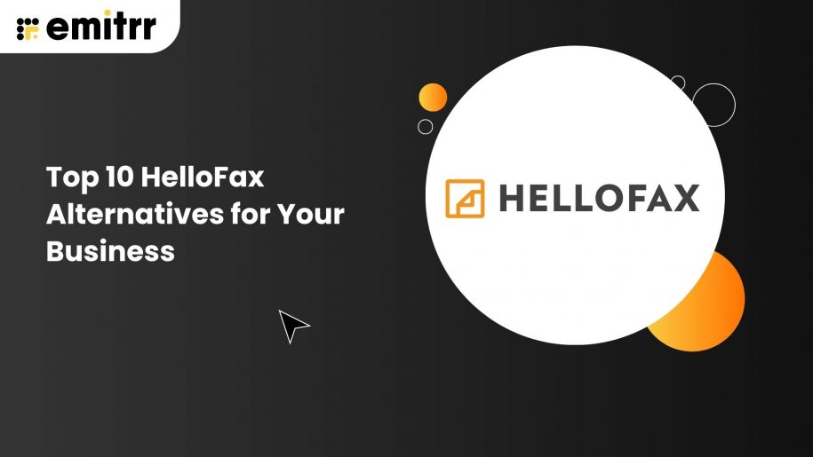 Top 10 HelloFax Alternatives for Your Business