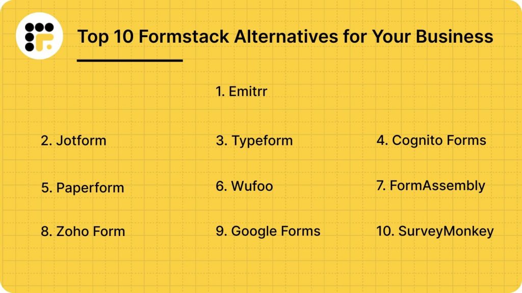 Top 10 Formstack Alternatives for Your Business