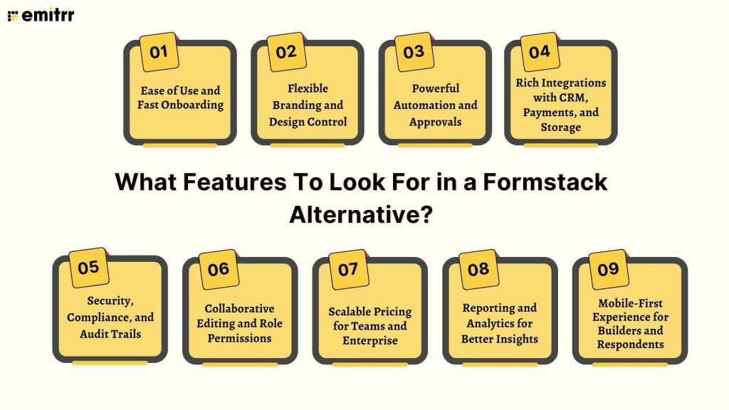 What Features To Look For in a Formstack Alternative?
