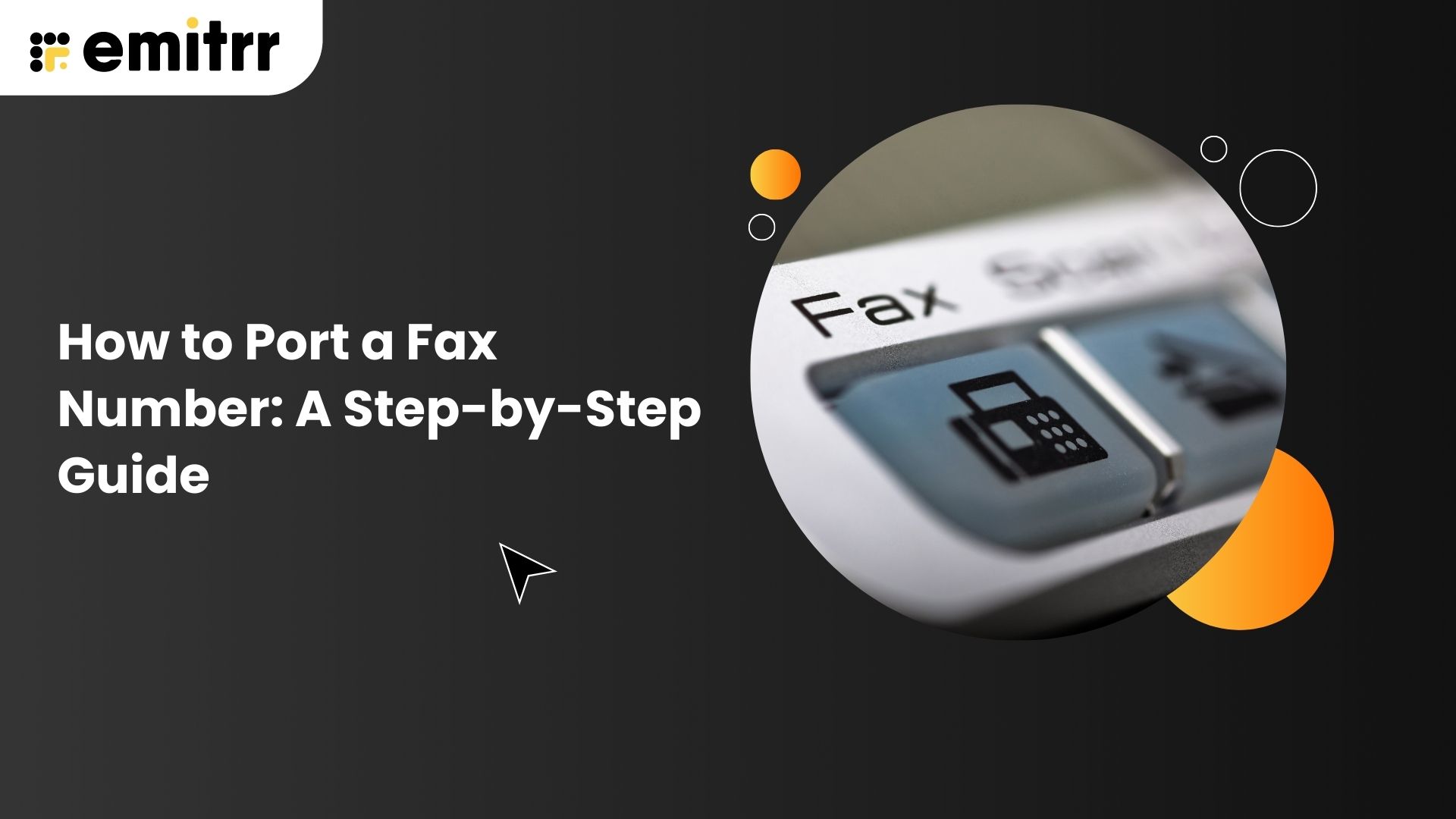 How to Port a Fax Number: A Step-by-Step Guide