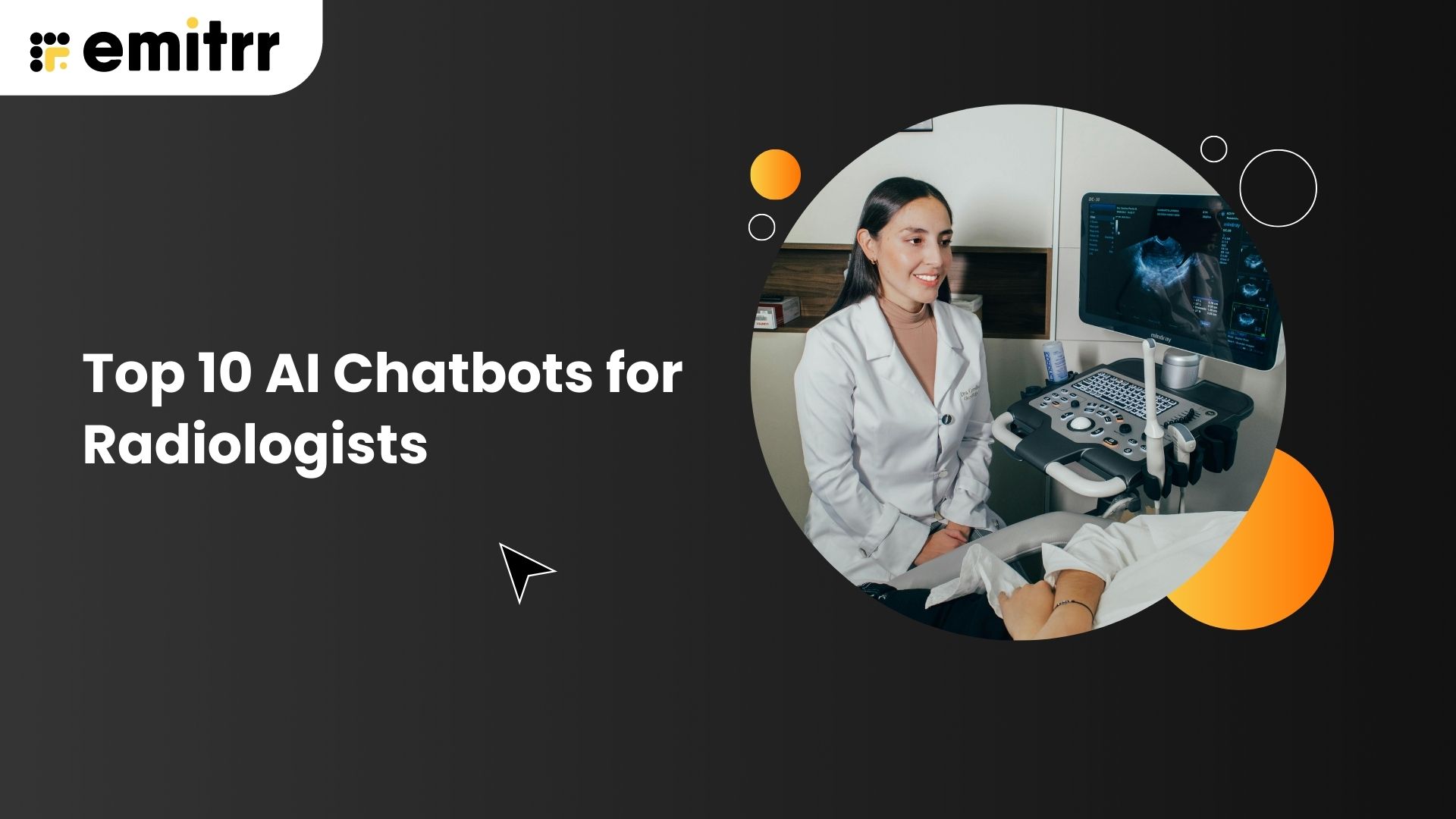 Top 10 AI Chatbots for Radiologists