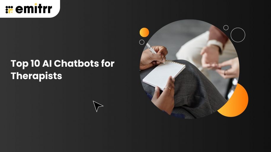 Top 10 AI Chatbots for Therapists