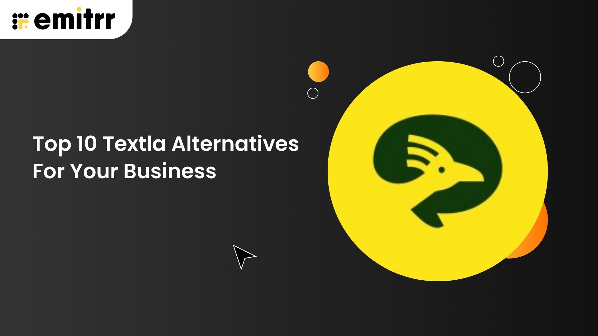 Top 10 Textla Alternatives For Your Business