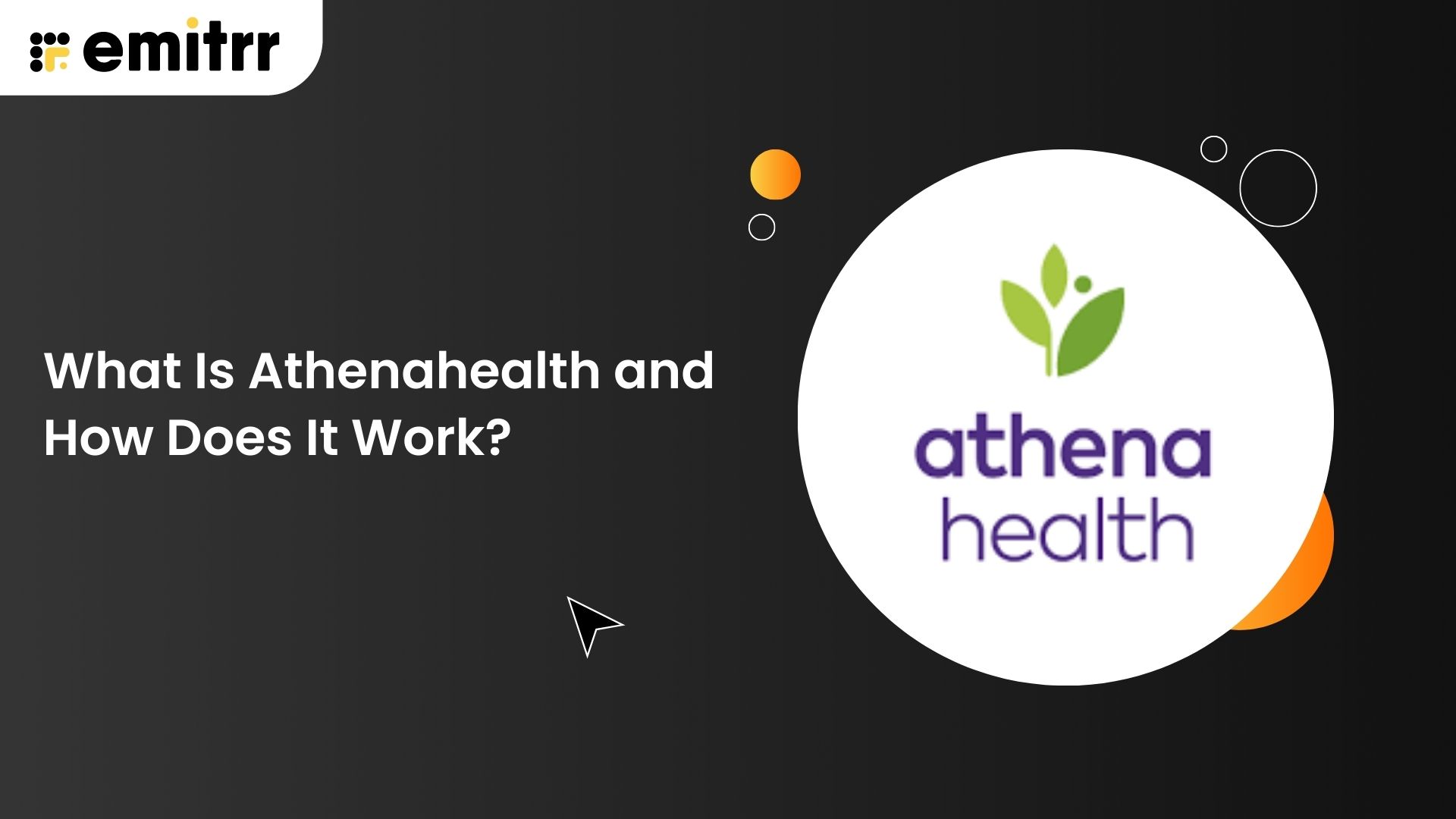 What Is Athenahealth and How Does It Work