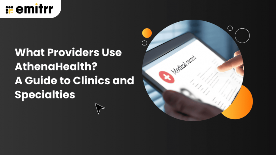 What Providers Use AthenaHealth A Guide to Clinics and Specialties