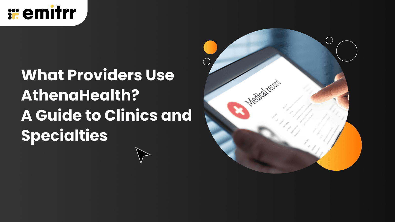 What Providers Use AthenaHealth A Guide to Clinics and Specialties