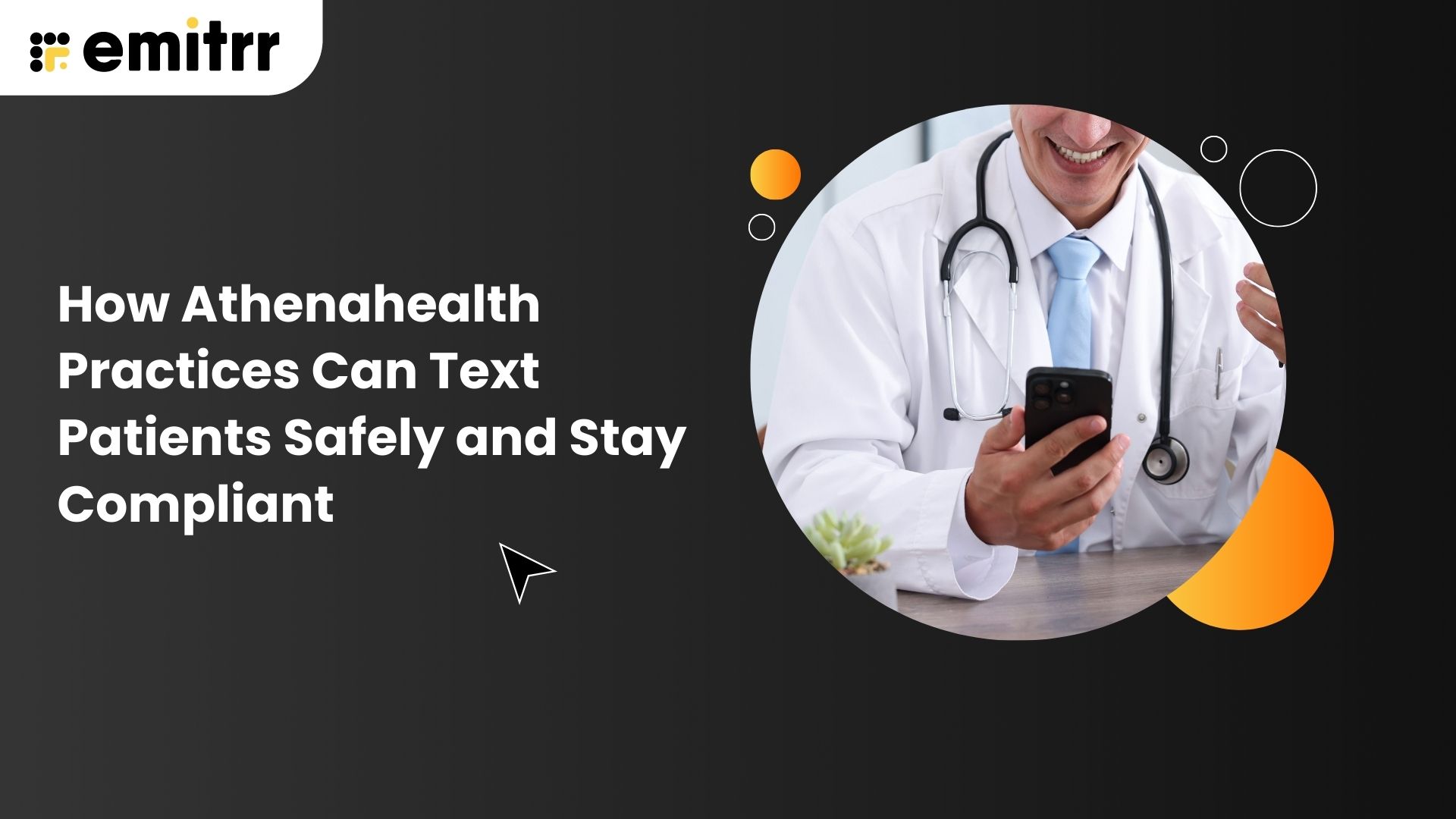 How Athenahealth Practices Can Text Patients Safely and Stay Compliant